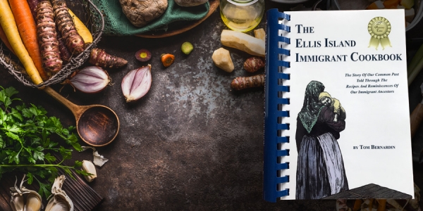 The Ellis Island Immigrant Cookbook just published its 31st Anniversary Edition